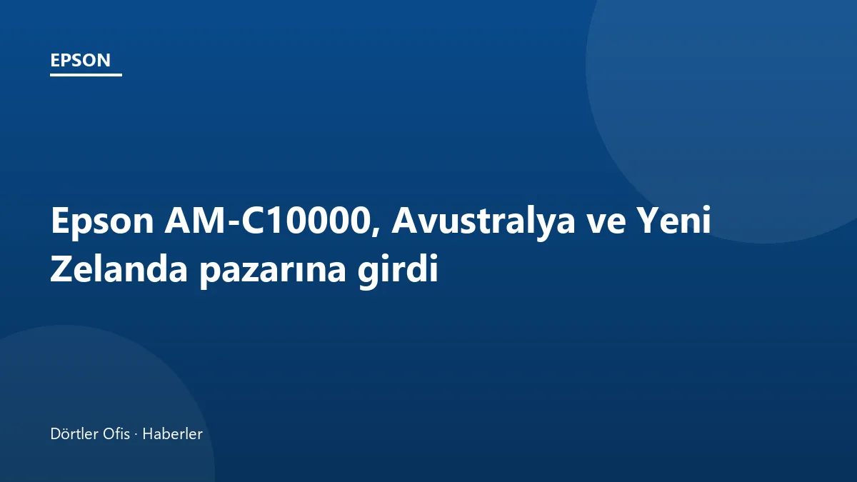Epson WorkForce Enterprise AM-C10000 A3 kurumsal çok fonksiyonlu yazıcı