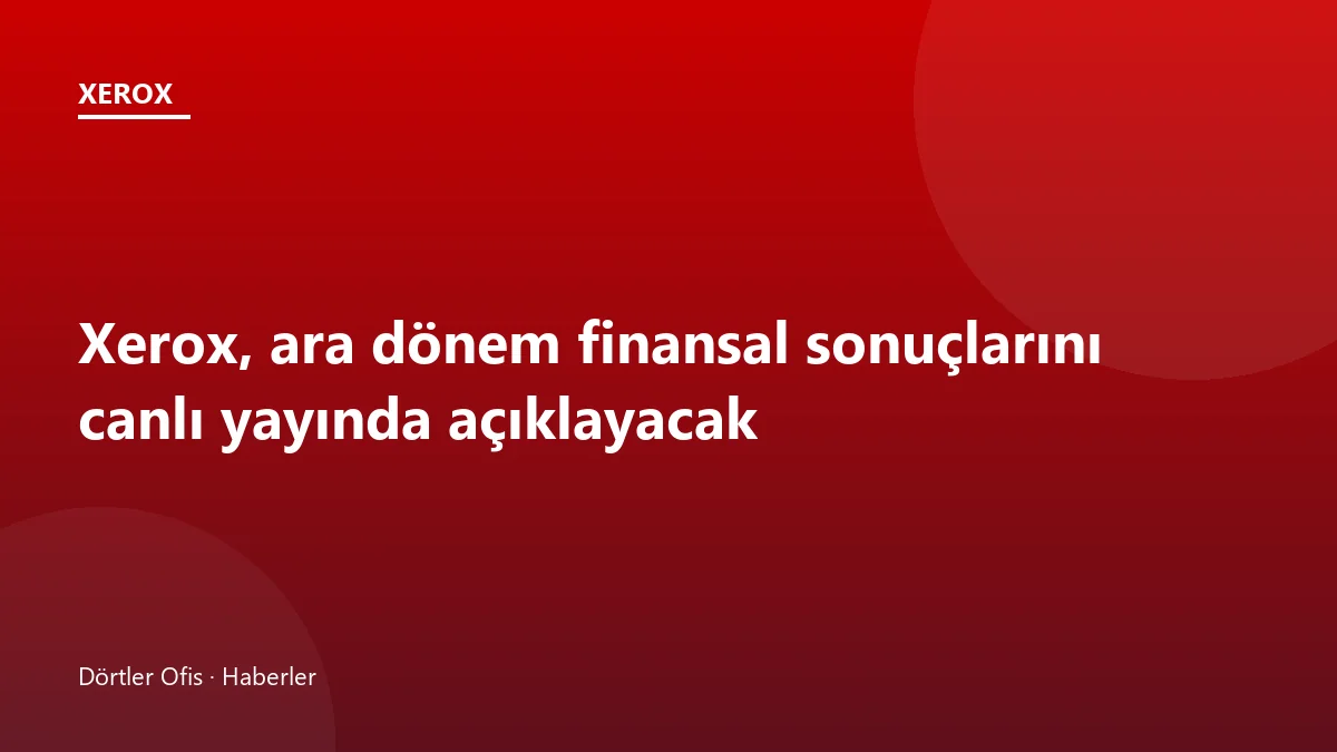 Xerox'un finansal sonuç sunumunu izleyen yatırımcıları simgeleyen görsel