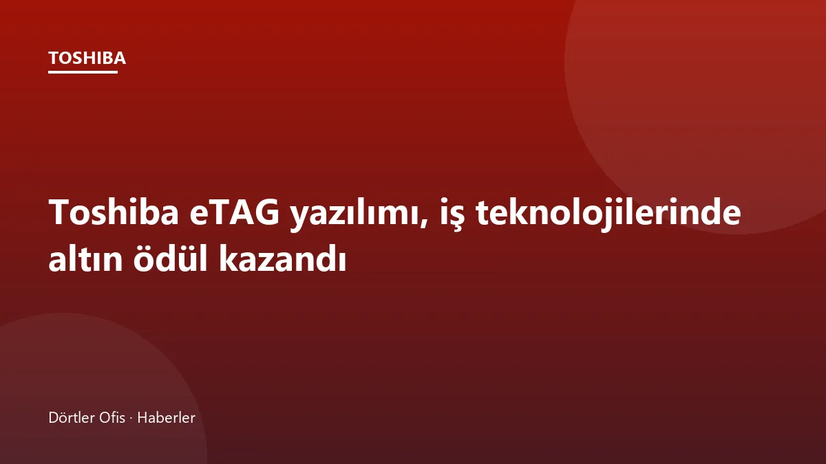 Toshiba eTAG yazılımının QR kodla yazıcı filosu envanteri oluşturması